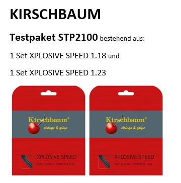 KIRSCHBAUM Saiten Testpaket STP2100: 1 Set Xplosive Speed 1.18 + 1 Set Xplosive Speed 1.23